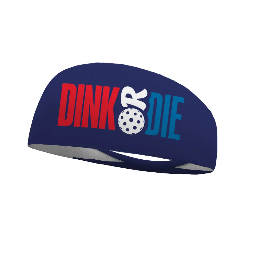 Dink Or Die Wicking Headband